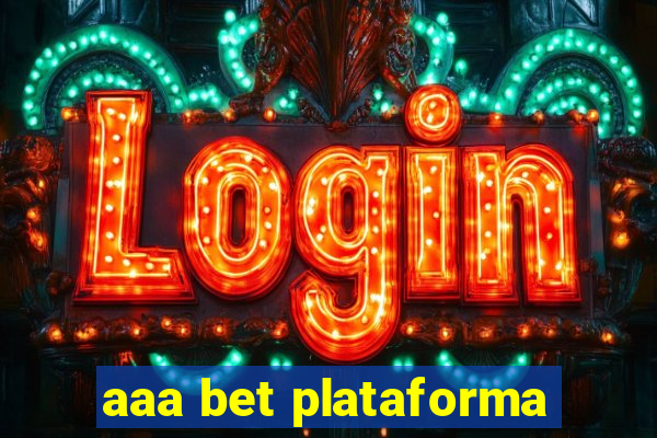 aaa bet plataforma